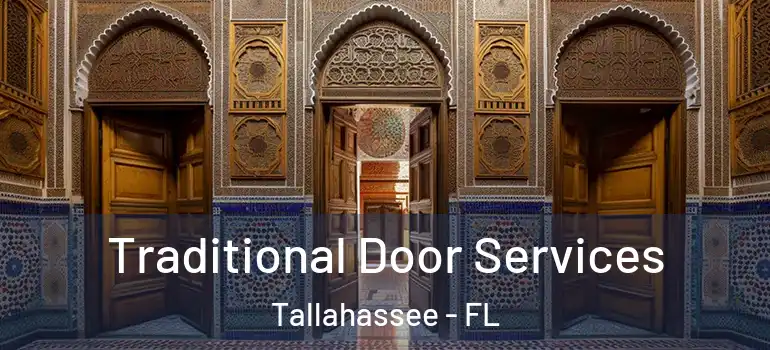  Traditional Door Services Tallahassee - FL
